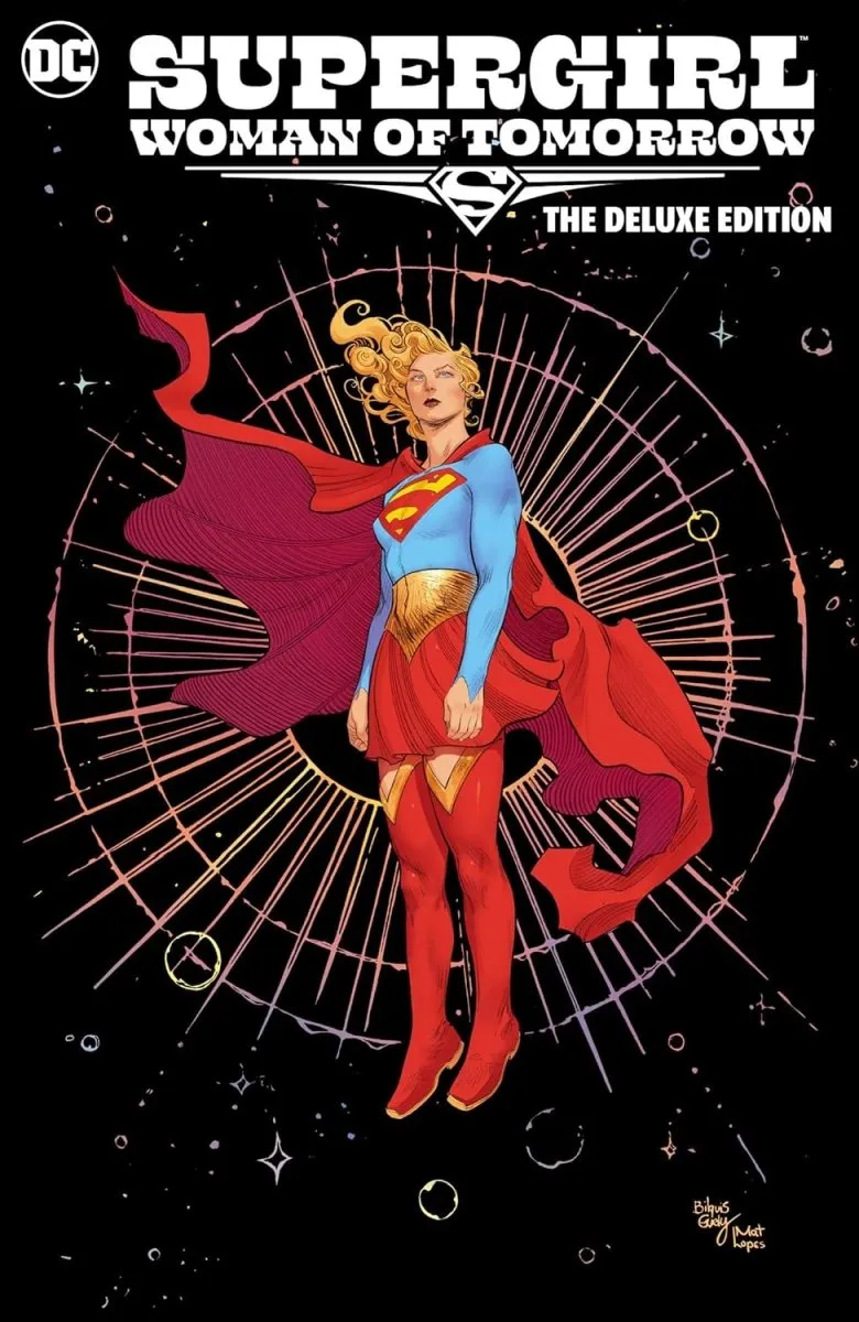 Supergirl: Woman Of Tomorrow The Deluxe Edition HC